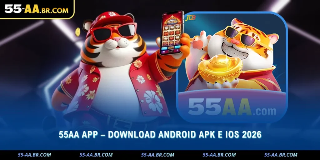 55AA App – Download Android APK e iOS 2026 1 55aa app