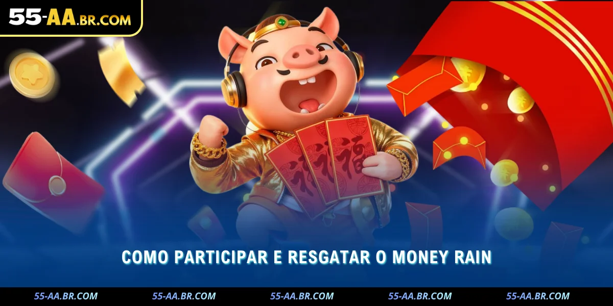 aprenda como participar e resgatar o money rain de maneira fácil e segura