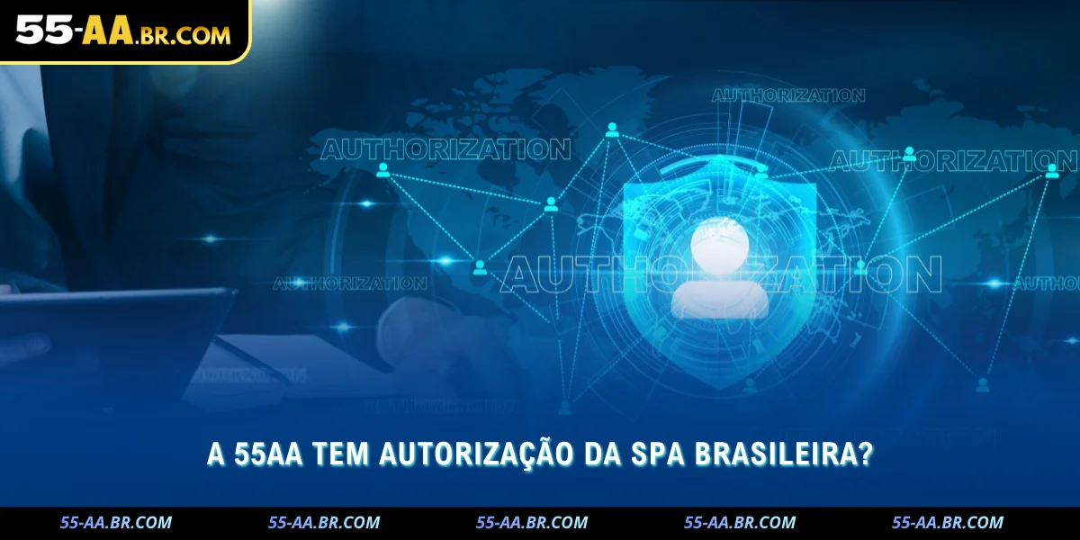 O 55AA É Confiável? Licença Curaçao Explicada 2026 2 entenda a situação sobre a autorização da spa brasileira