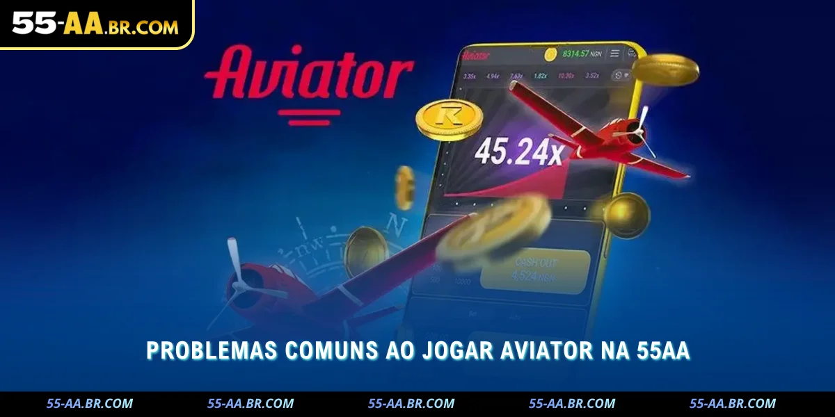 entenda os problemas comuns ao jogar aviator e como evitar